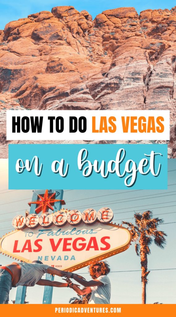 How to do Las Vegas on a budget, a broke millenials guide to Vegas including where to stay, what to do, where to eat, and how to save money in Vegas!