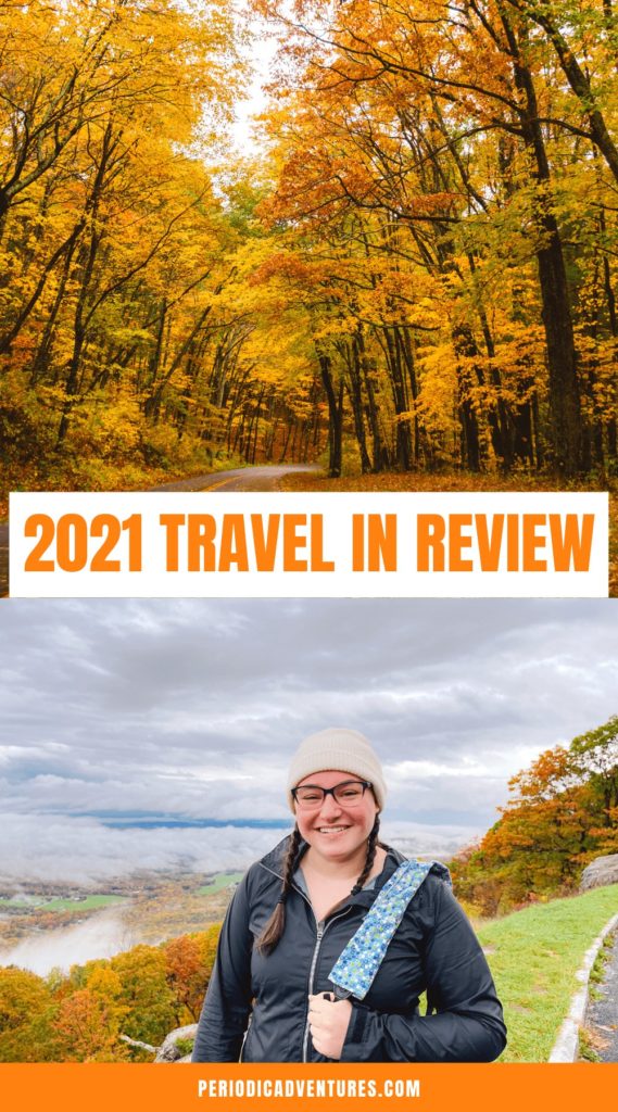 2021 travel in review is full of fun travel stories including the one thing I finally crossed off my Southern US bucket list and my all time favorite US city!