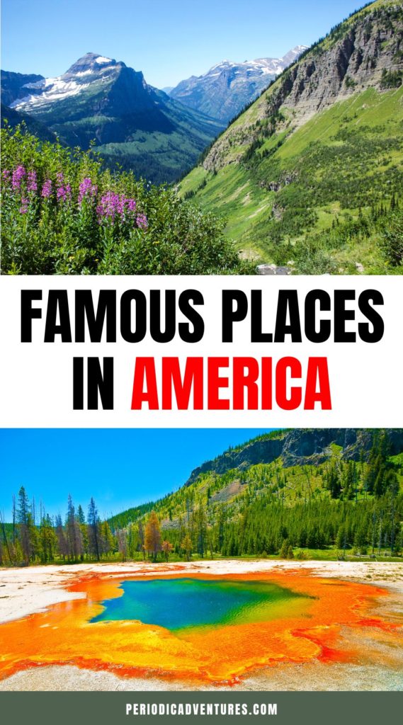 Famous places in America include these 19 spots like the Grand Canyon, Pike Place Market in Seattle, Glacier National Park, and Big Sur!
