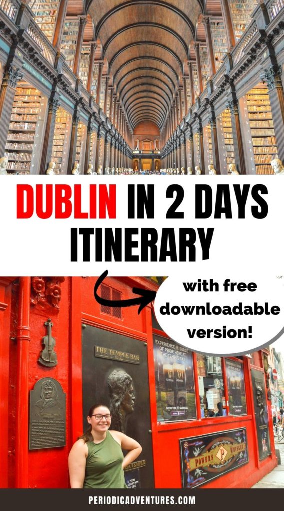 In this Ireland travel guide, I'm sharing what to do in Dublin in 2 days. This Dublin itinerary includes a free downloadable version.