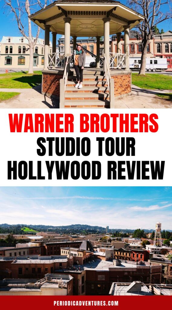Save this Warner Brothers Studio Tour Hollywood review for later to reference what to expect, where to eat, where to stay in Burbank nearby, how to get there, and how much it costs.